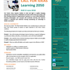 **Deadline 15 June** 2 Weeks left to submit to Call for Ideas Learning in 2050